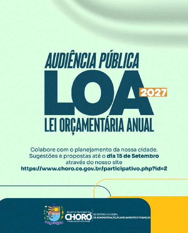 AUDIÊNCIA PÚBLICA - LEI ORÇAMENTÁRIA ANUAL (LOA) 2027